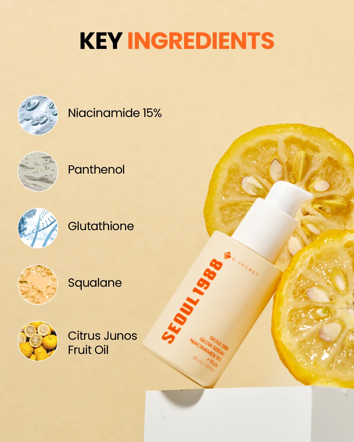 K-Secret SEOUL 1988 Glow Serum: Niacinamide 15% + Yuja
